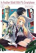 In Another World With My Smartphone: Volume 4
