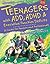 Teenagers With Add, ADHD & Executive Function Deficits: A Guide for Parents and Professionals