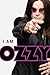 I Am Ozzy by Ozzy Osbourne