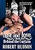 Lust and Love: Behind the C...