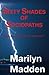 Sixty Shades of Sociopaths by Marilyn Madden