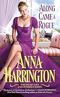 Along Came a Rogue (The Secret Life of Scoundrels, #2)
