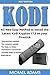 Kodi on Firestick: All New ...