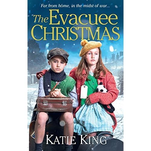 The Evacuee Christmas Evacuee 1 By Katie King