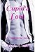 Cupid's Love (Cupid #2)