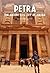 Petra: The Ancient Rose City Of Jordan: A Virtual Guide