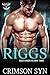Riggs (Hellbound Lovers MC, #3)