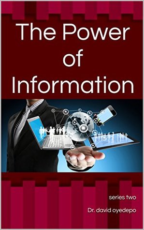The Power Of Information (Series Book 2)