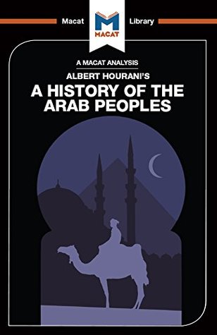 History of the Arab Peoples (Kindle Edition)
