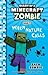 When Nature Calls (Diary of a Minecraft Zombie, #3)
