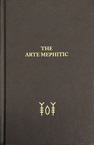 The Arte Mephitic (Hardcover)