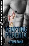 Tempting Phoenix (North Bay Pursuits, #5)