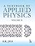 A Textbook of Applied Physics: Volume II , Second Edition