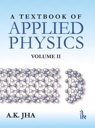 A Textbook of Applied Physics: Volume II , Second Edition (Paperback)