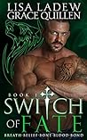 Switch of Fate 1 by Lisa Ladew