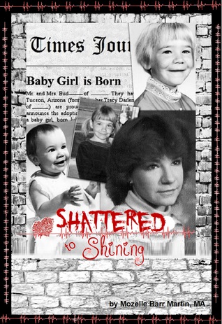 Shattered to Shining (Paperback)