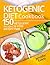 Ketogenic Diet Cookbook: 15...