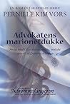 Advokatens Marionetdukke by Pernille Kim Vørs (Kim Jack...