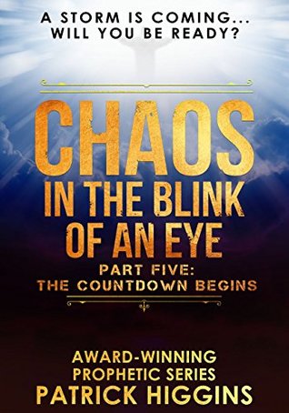The Countdown Begins (Chaos in the Blink of an Eye, #5)