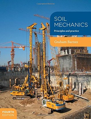 Soil Mechanics: Principles and Practice (Paperback)