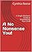 A No Nonsense You!: Seven S...
