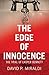 The Edge of Innocence by David Miraldi