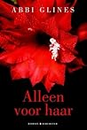 Alleen voor haar by Abbi Glines