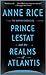 Prince Lestat and the Realms of Atlantis