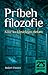 Príbeh filozofie Kľúč ku klasickým dielam by Robert Zimmer