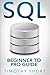 SQL: Beginner to Pro Guide