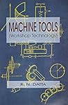 Machine Tools: Workshop Technology