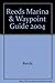 Reeds Marina & Waypoint Gui...