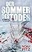 Der Sommer des Todes (German Edition)