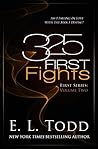 325 First Fights