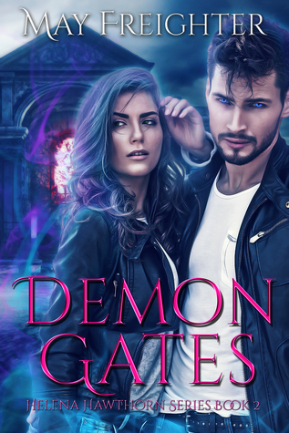 Demon Gates (Helena Hawthorn #2)