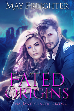 Fated Origins (Helena Hawthorn #4)