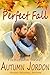 Perfect Fall (Love Series, #3)
