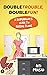 Double Trouble Double Fun!:...