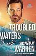 Troubled Waters (Montana Rescue, #4)