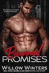 Burned Promises by Willow Winters Burned Promises by Willow Winters