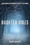 Haunted Hikes: Re...