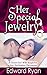 Her Special Jewelry: Bedroo...