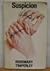 Suspicion