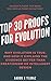 Top 30 Proofs for Evolution...