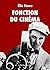 Fonction du cinéma (French Edition)