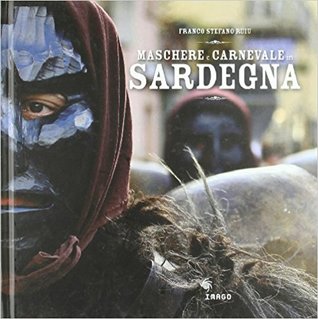 Maschere e carnevale in Sardegna (Hardcover)