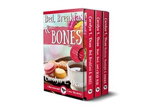 Bed, Breakfast & Bones / Dune, Dock & a Dead Man / Mistletoe, Moonlight, & Merder (Ravenwood Cove Mystery #1-3)