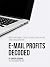 E-Mail Profits Decoded by Ankur Agarwal