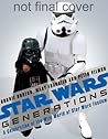 Star Wars Generations by Bonnie Burton
