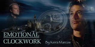 Emotional Clockwork (Online Fanfiction)